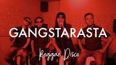 GANGSTARASTA - Reggae Disco at Vcorner