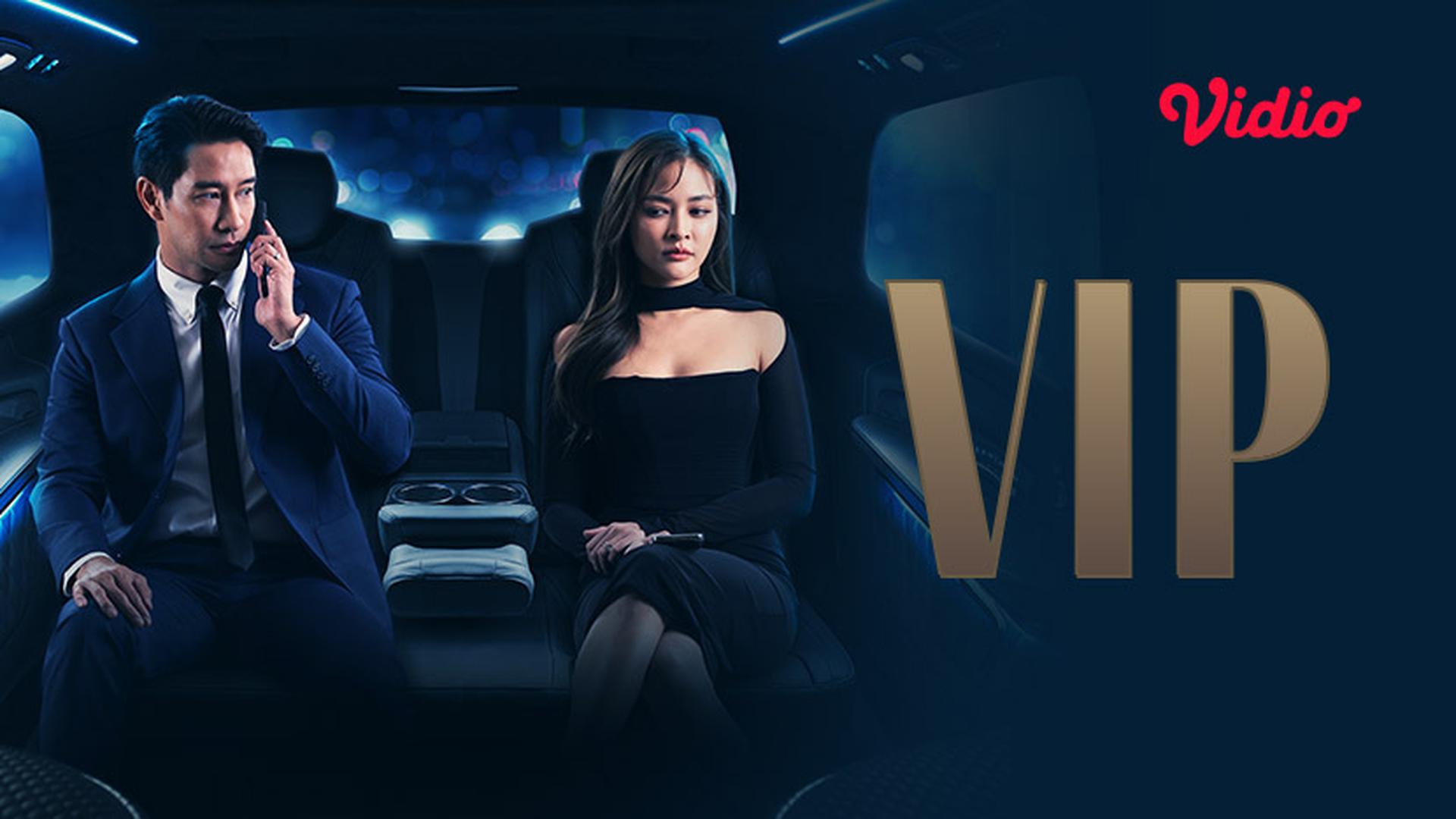 Nonton VIP (2023) Sub Indo | Drama Thailand | Vidio