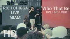 Rich Chigga Live Miami Rolling Loud Who That Be (HD)