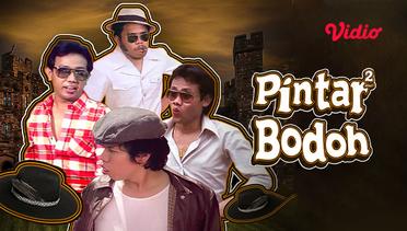 Warkop DKI - Pintar Pintar Bodoh - Promo Trailer