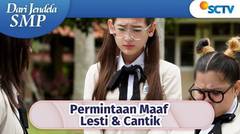 Dipenuhi Penyesalan!! Lesti dan Cantik Minta Maaf ke Wulan | Dari Jendela SMP Episode 649 dan 650