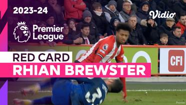 Kartu Merah: Rhian Brewster (Sheffield United) | Sheffield United vs West Ham | Premier League 2023/24
