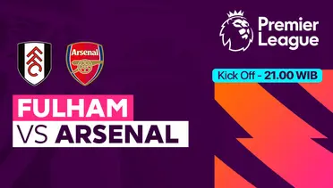 Link Live Streaming Fulham vs Arsenal - Vidio