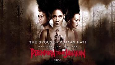 The Spouse - Pujaan Hati (OST Film Perempuan Tanah Jahanam)