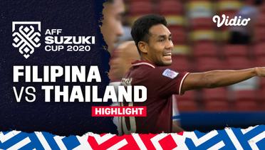 Highlight - Filipina vs Thailand | AFF Suzuki Cup 2020