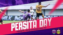 PERSITA DAY PERSITA VS BHAYANGKARA FC