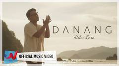 Danang - Atiku Loro (Official Music Video)