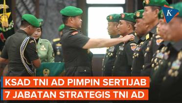 KSAD Maruli Pimpin Sertijab 7 Jabatan Strategi TNI AD