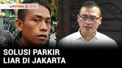 DPRD Jakarta Minta Pramono Anung Segera Bentuk BUMD Parkir | Liputan 6