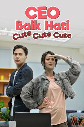 CEO Baik Hati Cute Cute Cute