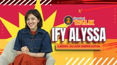 Ify Alyssa Ceritakan Pengalaman Personal di Album MENATA