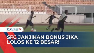 Manajemen SFC Janjikan Bonus Besar untuk Pemain Jika Berhasil Taklukan PSMS Medan!