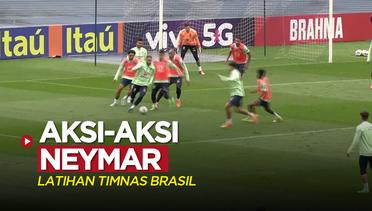 Beragam Aksi Neymar Saat Timnas Brasil Latihan, Banyak Tawa dan Gocekan