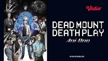 Dead Mount, Death Play - Trailer