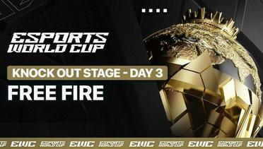 Free Fire - Knock-out Stage - Day 3