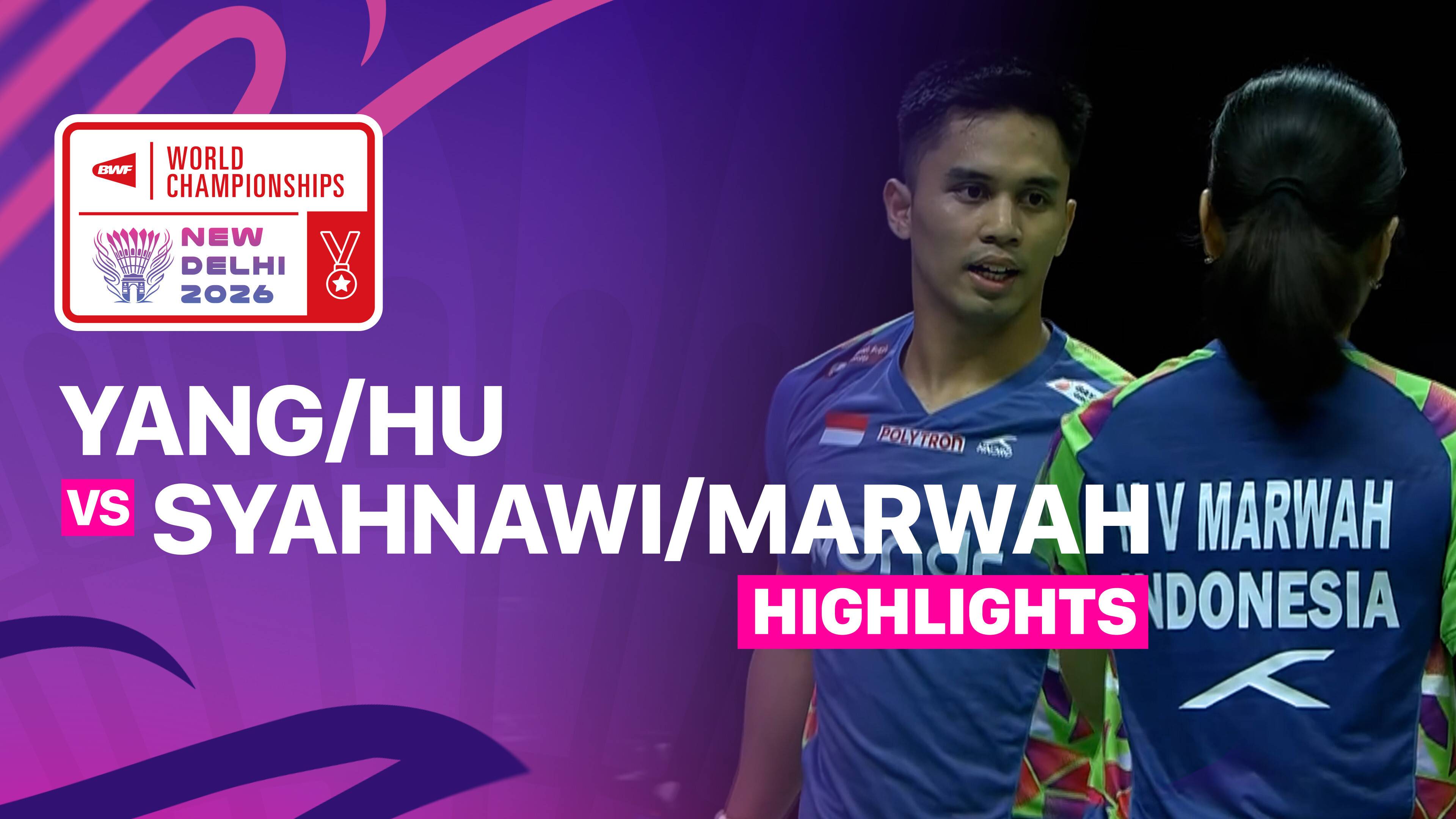 Yang Po-Hsuan/Hu Ling Fang (TPE) vs Amri Syahnawi/Nita Violina Marwah (INA) - Mixed Doubles Quarterfinals | BWF World Championships 2026