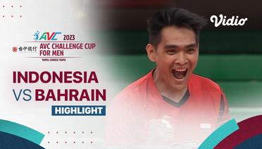 Highlights | Indonesia vs Bahrain | AVC Challenge Cup for Men 2023