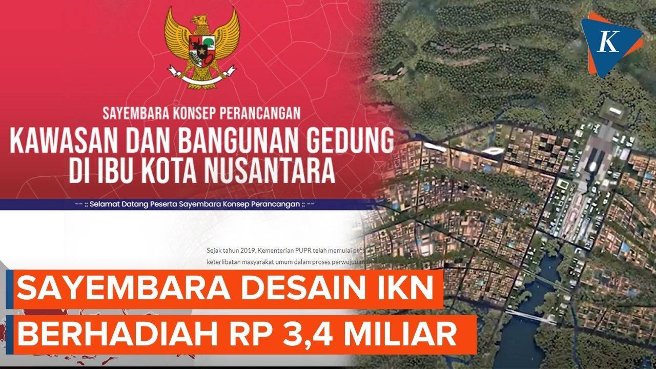 Pemerintah Gelar Sayembara Desain Gedung IKN, Hadiah Total Rp 3,4