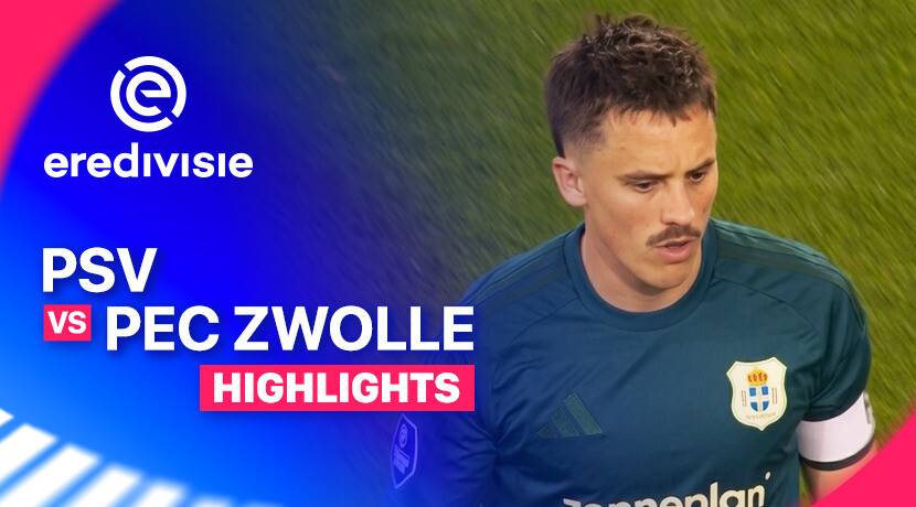 PSV vs PEC Zwolle