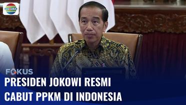 Kabar Gembira! PPKM di Indonesia Resmi Dicabut! | Fokus
