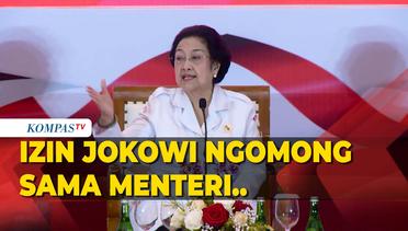 Cerita Megawati Saat Izin Jokowi untuk Bicara dengan Para Menteri