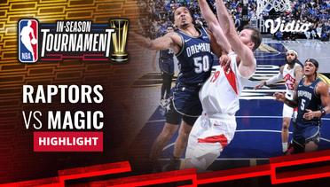 Toronto Raptors vs Orlando Magic - Highlights | NBA In-Season Tournament 2023