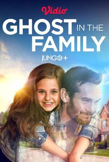 Ghost in the Family