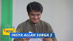 Highlight Insya Allah Surga 2 - Episode 27