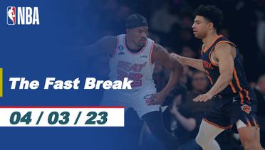 The Fast Break | Cuplikan Pertandingan - 04 Maret 2023 | NBA Regular Season 2022/23