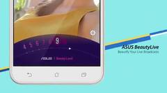 ASUS ZenFone Live, Smartphone Khusus Live Streaming