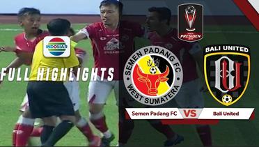 Semen Padang FC (1) vs (2) Bali United - Full Highlights | Piala Presiden 2019