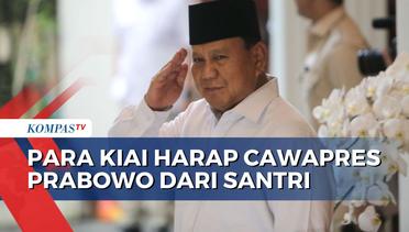 Gerindra Ungkap Respon Prabowo satt Para Kiai Berharap Bacawapresnya dari Kalangan Santri