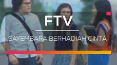 FTV SCTV - Sayembara Berhadiah Cinta