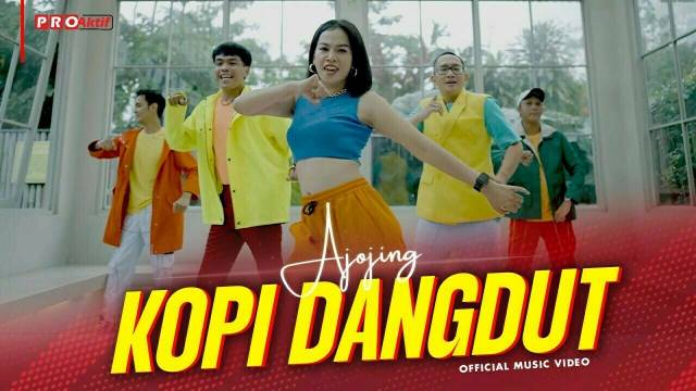 Ajojing - Kopi Dangdut (Official Music Video)