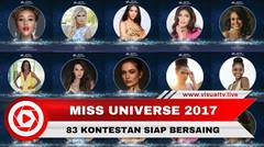 Inilah 83 Kontestan Miss Universe 2017