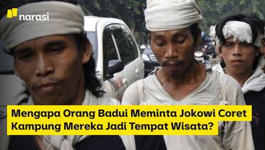 Mengapa Orang Badui Meminta Jokowi Coret Kampung Mereka Jadi Tempat Wisata?