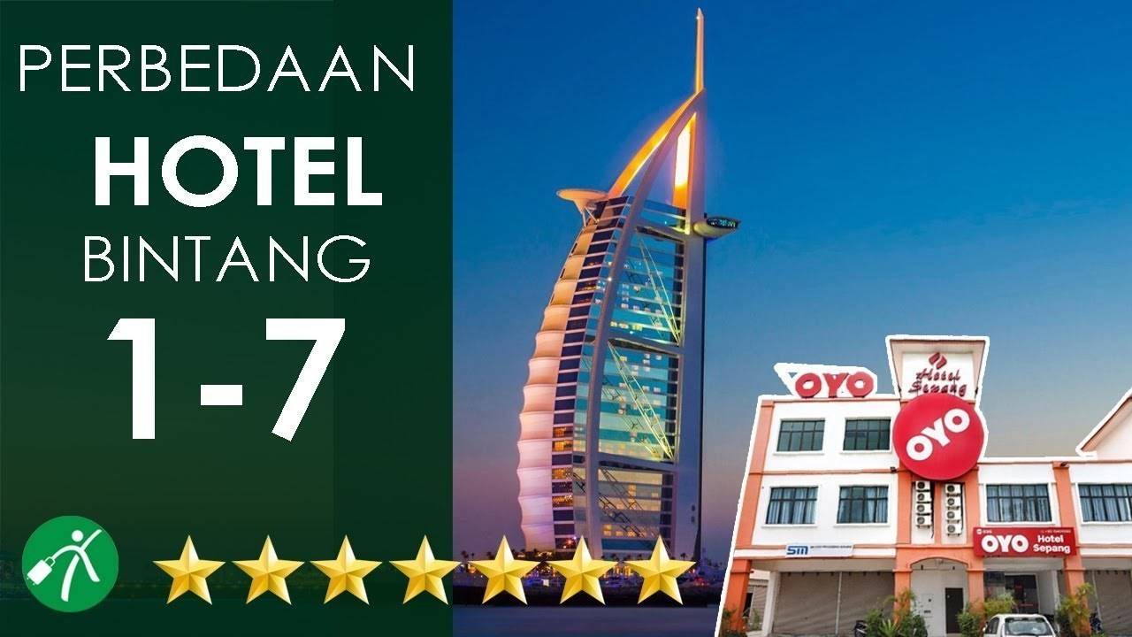 Ini Dia Perbedaan Hotel Bintang 1 Sampai Hotel Bintang 7! | Vidio