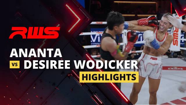 Ananta vs Desiree Wodicker - Highlight | RWS Muay Thai 2025