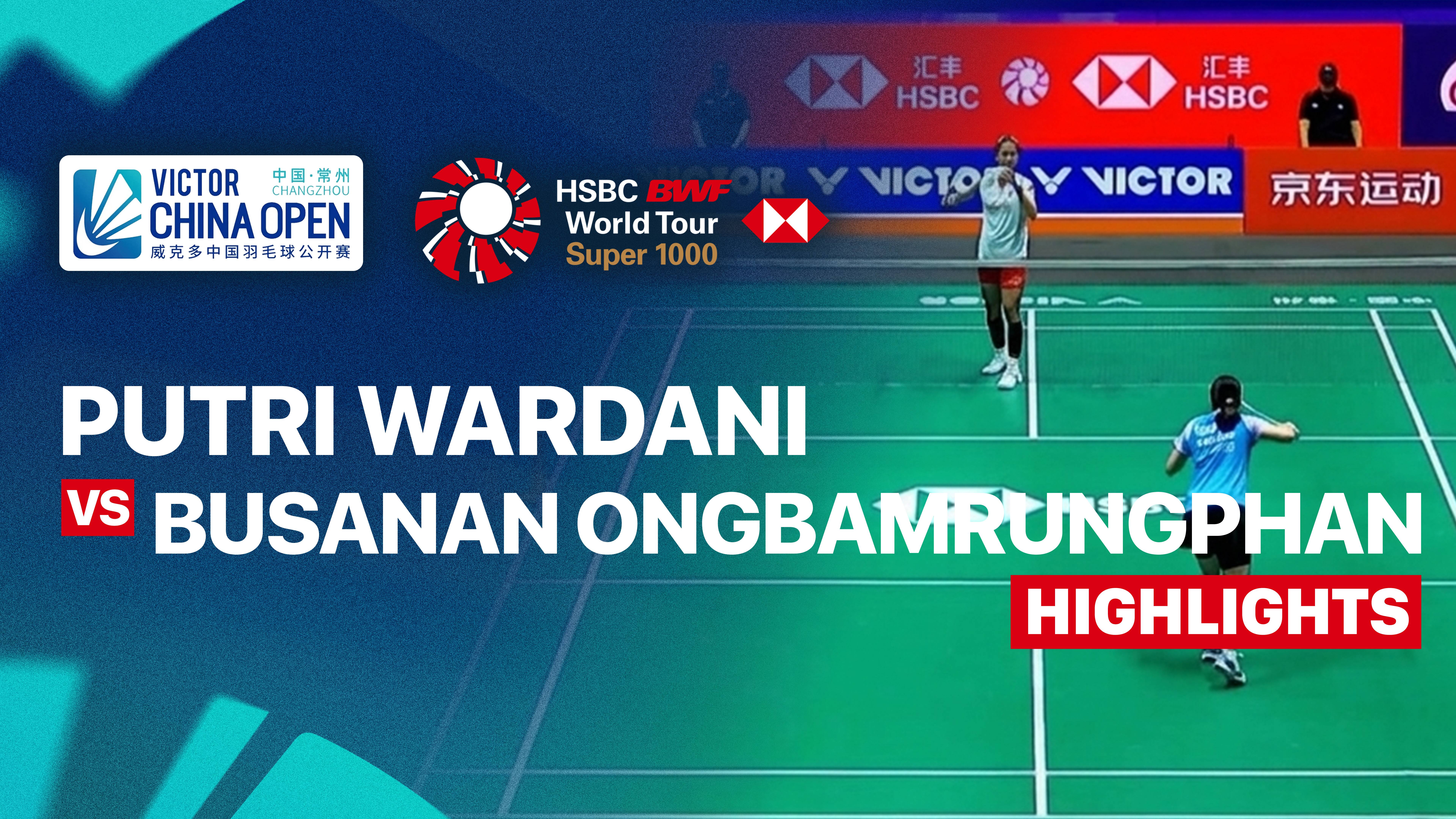 Putri Kusuma Wardani (INA) vs Busanan Ongbamrungphan (THA) - Women's Singles Round of 16 | VICTOR China Open 2026