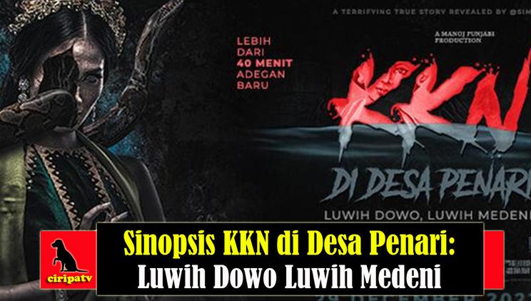 Nonton Video Sinopsis Film Horor Kkn Di Desa Penari Luwih Dowo Luwih Medeni Versi Author Tifa 