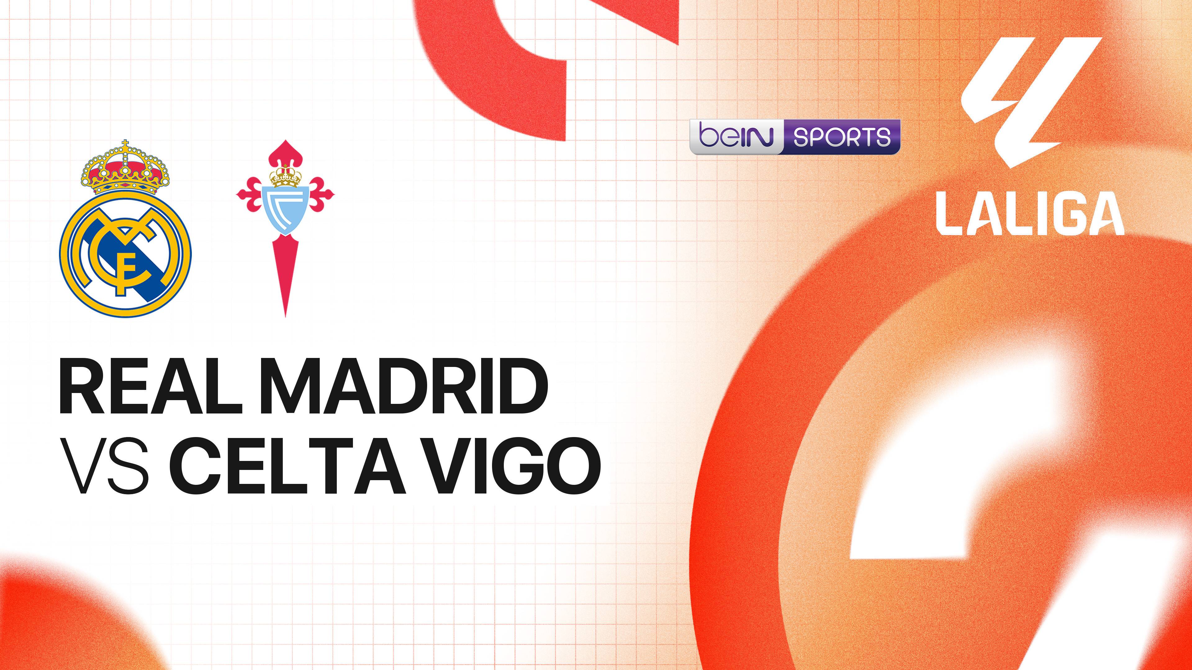 Real Madrid vs Celta Vigo