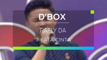 Rafly D'Academy - 7 Kata Cinta (D'Box)