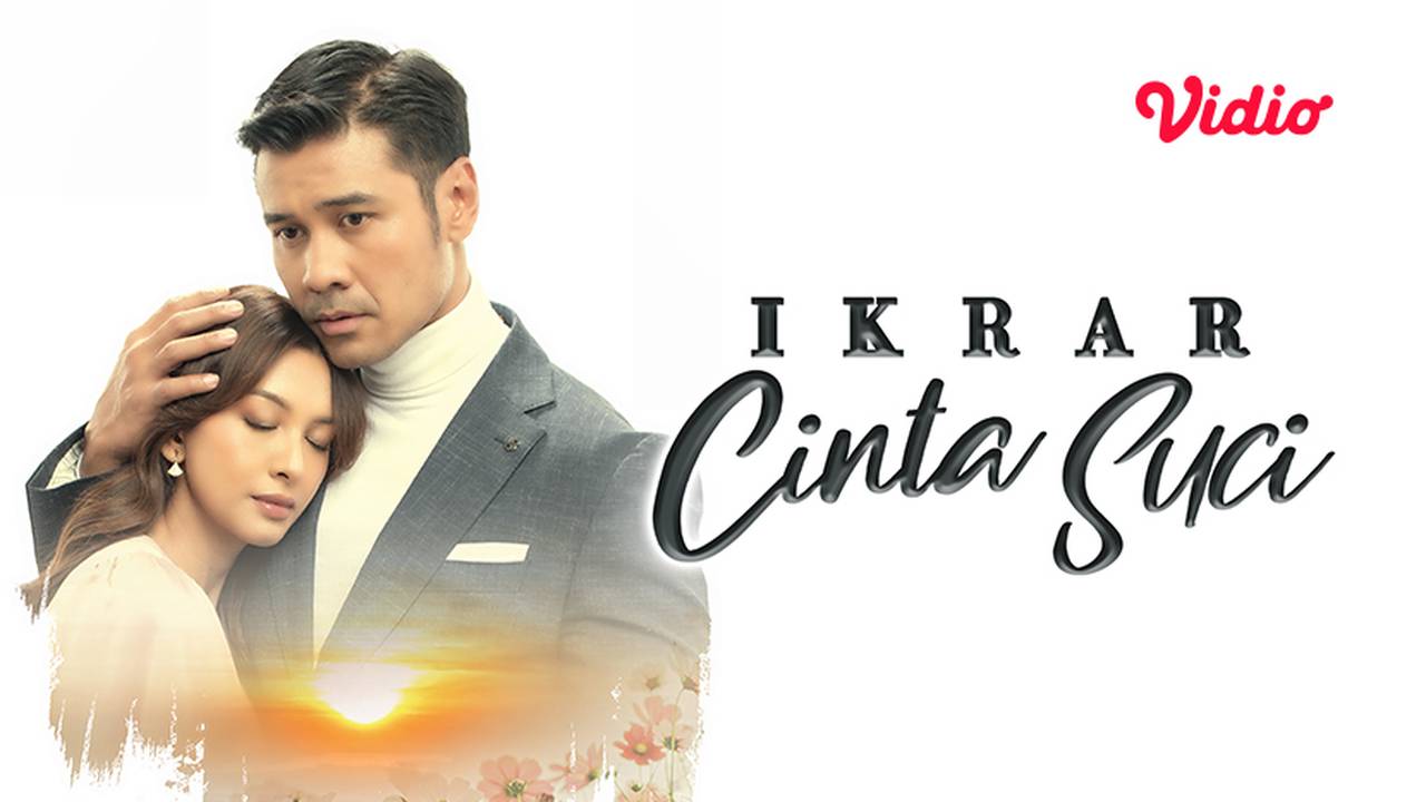 Streaming Ikrar Cinta Suci