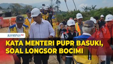 Menteri PUPR Basuki Angkat Bicara soal Longsor Tol Bocimi