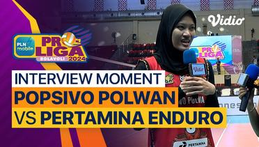 Wawancara Pasca Pertandingan | Final Four Putri: Jakarta Popsivo Polwan vs Jakarta Pertamina Enduro | PLN Mobile Proliga 2024