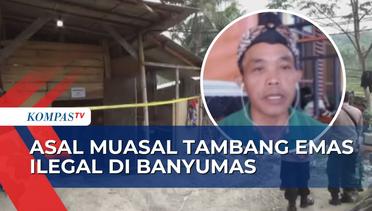 Cerita Kepala Dusun Pancurendang Dibalik Maut Tambang Emas Ilegal Banyumas