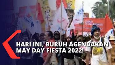 May Day Fiesta 2022, Peringatan Hari Buruh Internasional oleh Buruh Seluruh Indonesia!