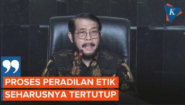Anwar Usman Sayangkan Putusan MKMK Dilaksanakan Secara Terbuka