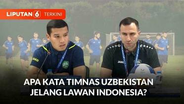 Lawan Timnas Indonesia di Semifinal Piala Asia U-23, Apa Kata Pelatih Timnas Uzbekistan? | Liputan 6