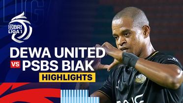 Dewa United vs PSBS Biak - Highlights | BRI Liga 1 2024/25